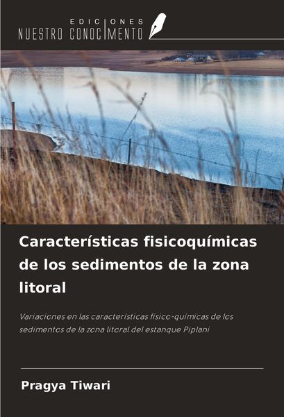 Produktbild: Caracter&iacute;sticas fisicoqu&iacute;micas de los sedimentos de la zona litoral