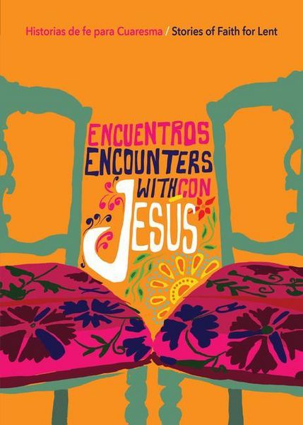 Produktbild: Encuentros Con Jes&uacute;s / Encounters with Jesus: Historias de Fe Para Cuaresma / Stories of Faith for Lent