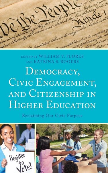 Produktbild: Democracy, Civic Engagement, and Citizenship in Higher Education