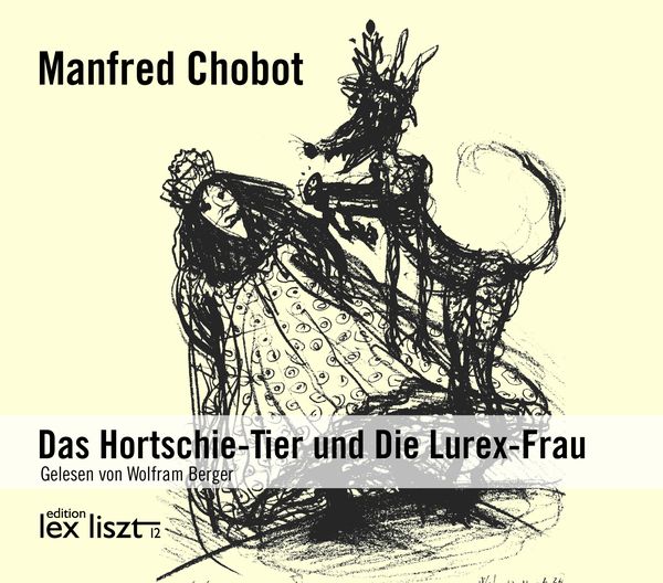 Produktbild: Das Hortschie-Tier und die Lurex-Frau