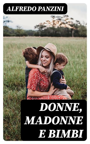 Produktbild: Donne, madonne e bimbi