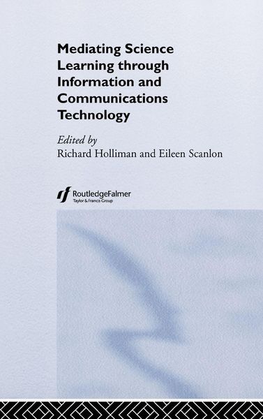 Produktbild: Mediating Science Learning through Information and Communications Technology