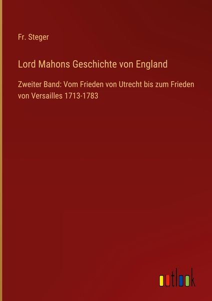 Produktbild: Lord Mahons Geschichte von England