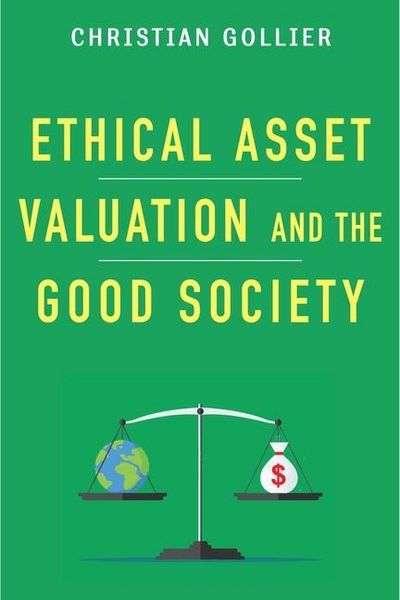 Produktbild: Gollier, C: Ethical Asset Valuation and the Good Society