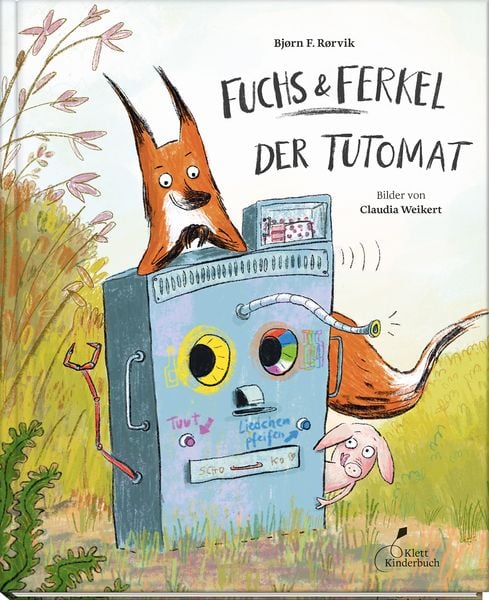 Fuchs & Ferkel - Der Tutomat | 'Fuchs & Ferkel' Band 2, Gebundene Ausgabe von Bjørn F. Rørvik, Klett Kinderbuch, 978-3-95470-293-0