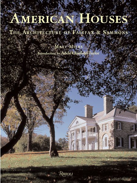 Produktbild: American Houses: The Architecture of Fairfax & Sammons