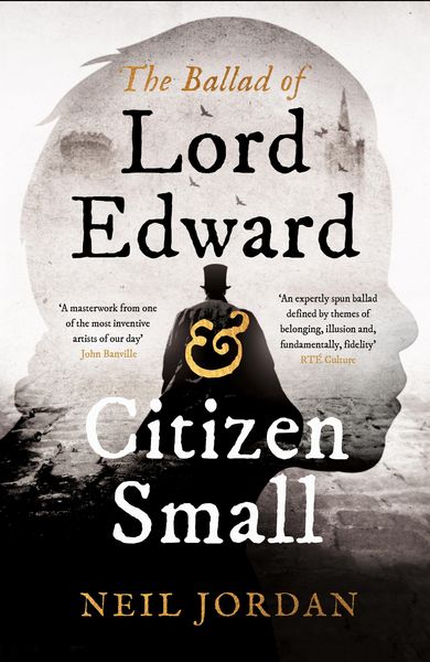 Produktbild: The Ballad of Lord Edward and Citizen Small