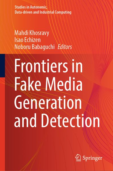 Produktbild: Frontiers in Fake Media Generation and Detection