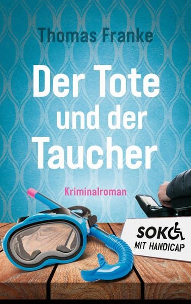 Produktbild: Soko mit Handicap: Der Tote und der Taucher