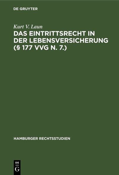 Produktbild: Das Eintrittsrecht in der Lebensversicherung (&sect; 177 VVG n. 7.)