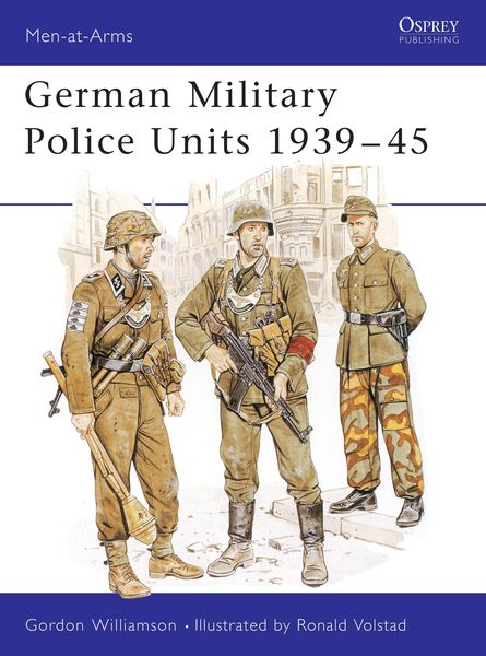 Produktbild: German Military Police Units 1939-45