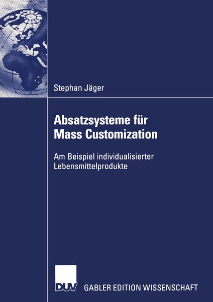 Absatzsysteme für Mass Customization