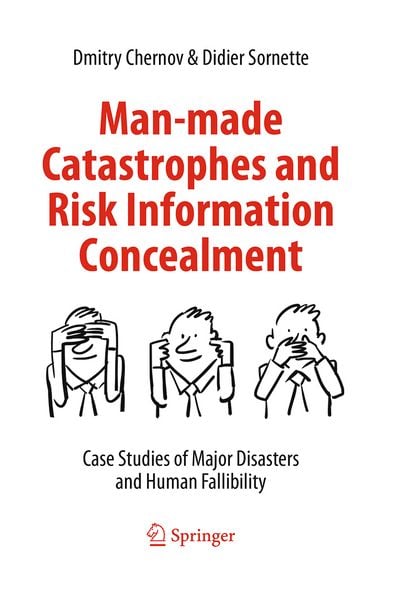 Produktbild: Man-made Catastrophes and Risk Information Concealment