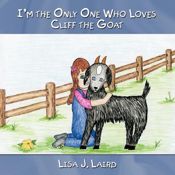 Produktbild: I'm the Only One Who Loves Cliff the Goat
