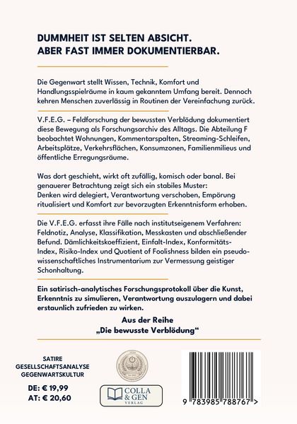 Produktbild: V.F.E.G. &ndash; Feldforschung der bewussten Verbl&ouml;dung (Ein V.F.E.G. &ndash; Buch)