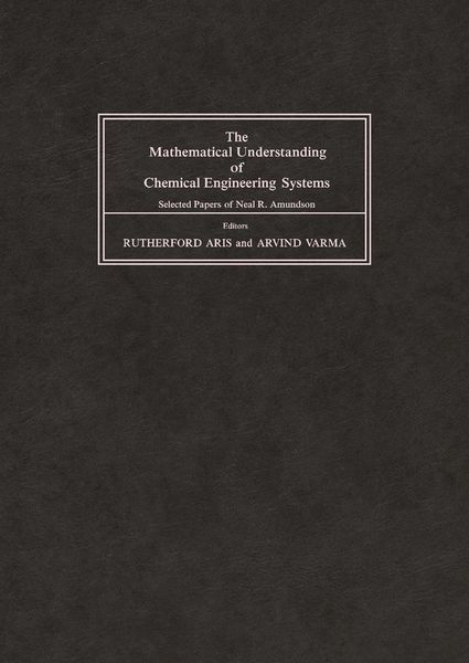 Produktbild: The Mathematical Understanding of Chemical Engineering Systems