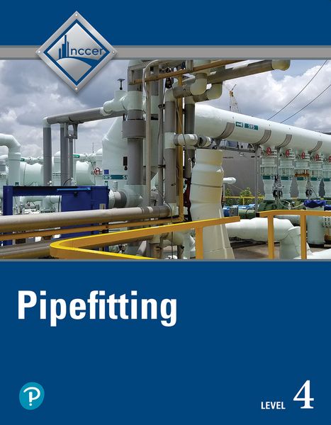 Pipefitting, Level 4, Taschenbuch von NCCER, Pearson Education Limited, 9780137487493