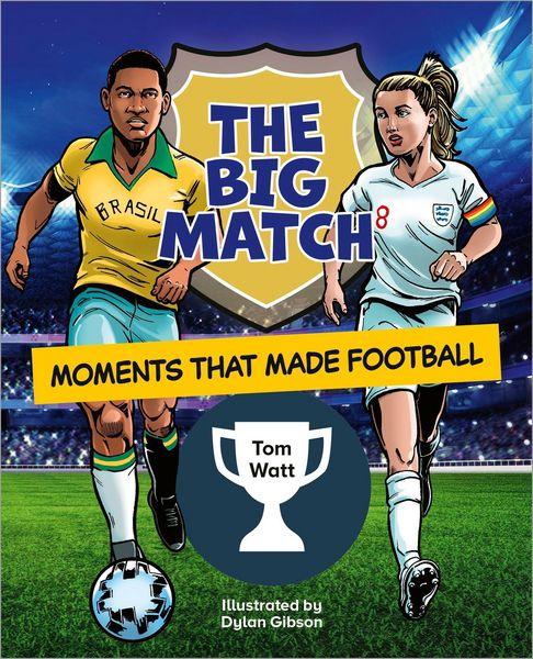 Produktbild: Reading Planet KS2: The Big Match: Moments That Made Football - Earth/Grey