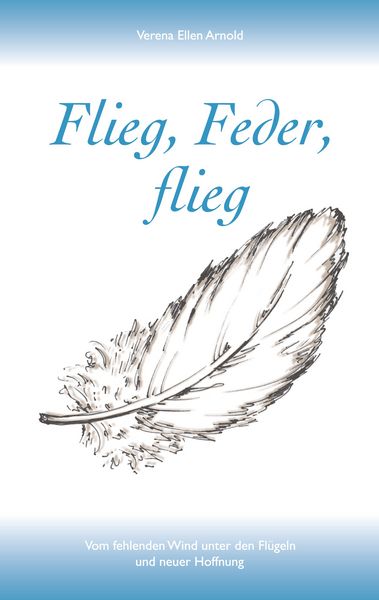 Produktbild: Flieg, Feder, flieg