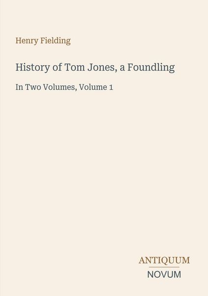 Produktbild: History of Tom Jones, a Foundling