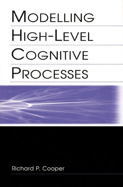 Produktbild: Modelling High-level Cognitive Processes