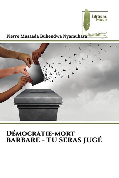 Produktbild: D&eacute;mocratie-mort BARBARE - TU SERAS JUG&Eacute;
