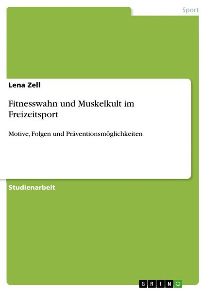 Produktbild: Fitnesswahn und Muskelkult im Freizeitsport
