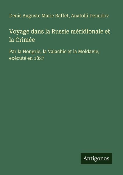 Produktbild: Voyage dans la Russie m&eacute;ridionale et la Crim&eacute;e