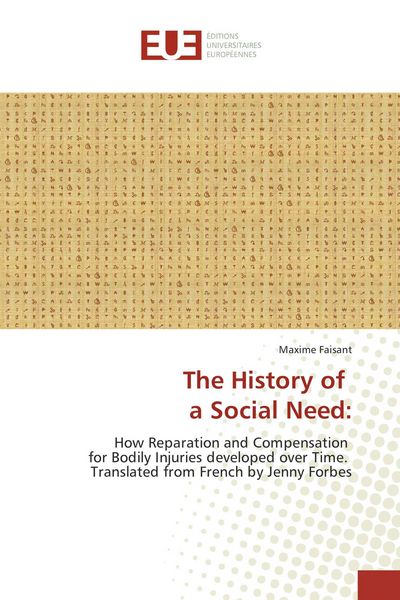 Produktbild: The History of a Social Need:
