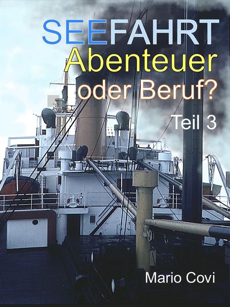 Produktbild: Seefahrt - Abenteuer oder Beruf? - Teil 3