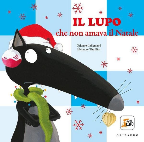 Produktbild: Il lupo che non amava il Natale. Amico lupo