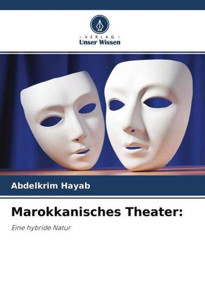 Marokkanisches Theater: