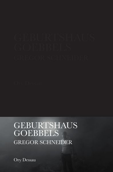 Produktbild: Gregor Schneider. Geburtsthaus Goebbels