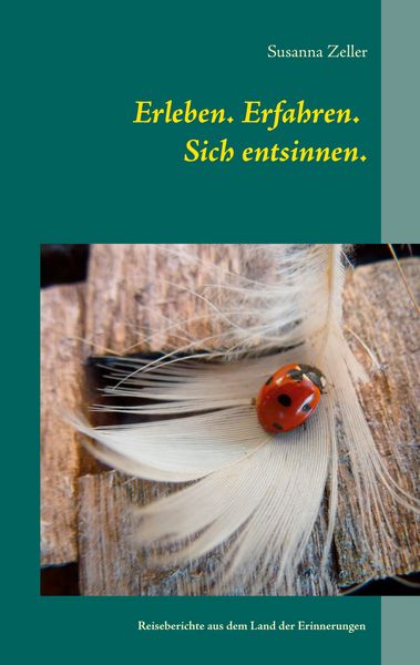 Produktbild: Erleben. Erfahren. Sich entsinnen.