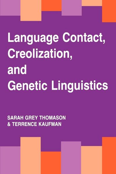 Produktbild: Language Contact, Creolization, and Genetic Linguistics