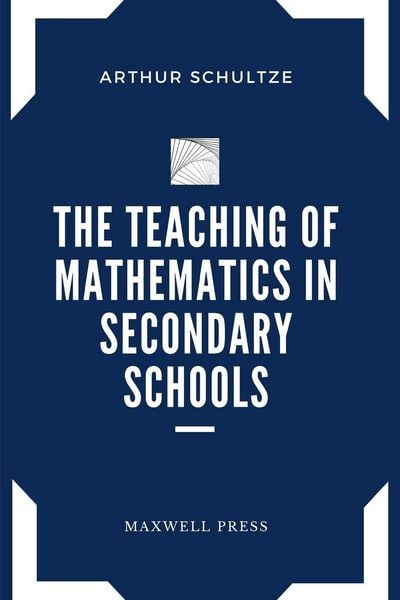 Produktbild: The Teaching of Mathematics in Secondary Schools