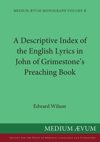 Produktbild: A Descriptive Index of the English Lyrics in John of Grimestone's Preaching Book