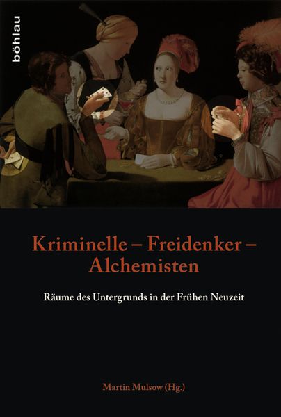 Produktbild: Kriminelle &ndash; Freidenker &ndash; Alchemisten