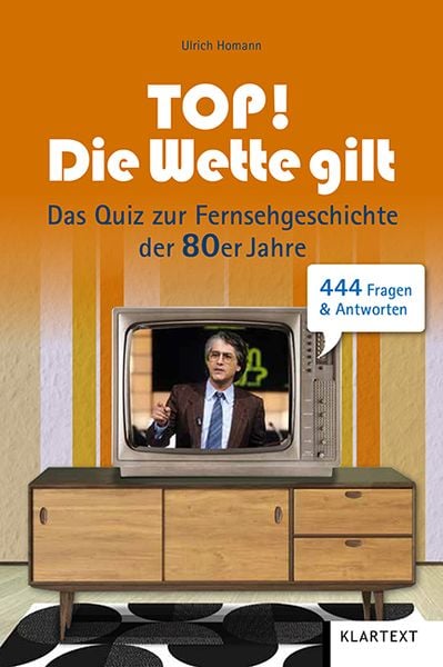 Top! Die Wette gilt! - Quiz zum Fernsehen d. 80er