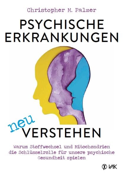 Produktbild: Psychische Erkrankungen neu verstehen