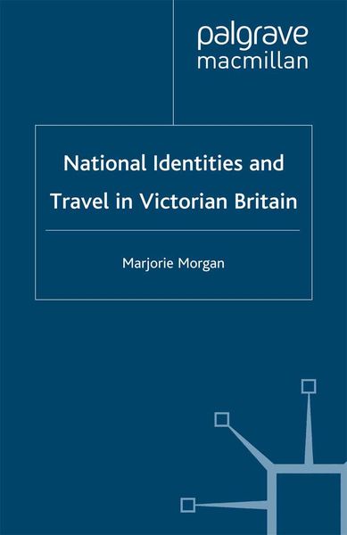 Produktbild: National Identities and Travel in Victorian Britain