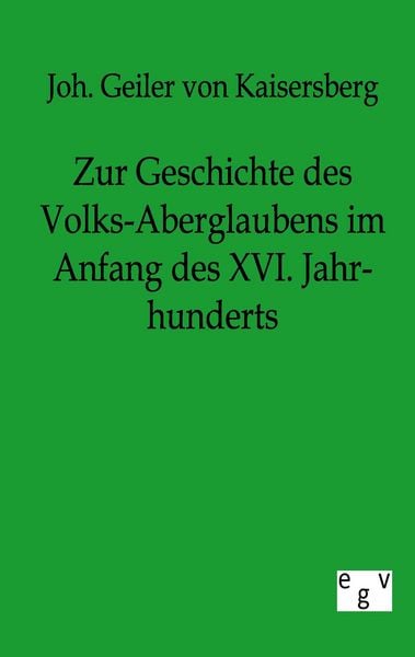 Produktbild: Zur Geschichte des Volks-Aberglaubens im Anfange des XVI. Jahrhunderts
