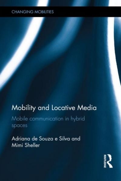 Produktbild: Mobility and Locative Media