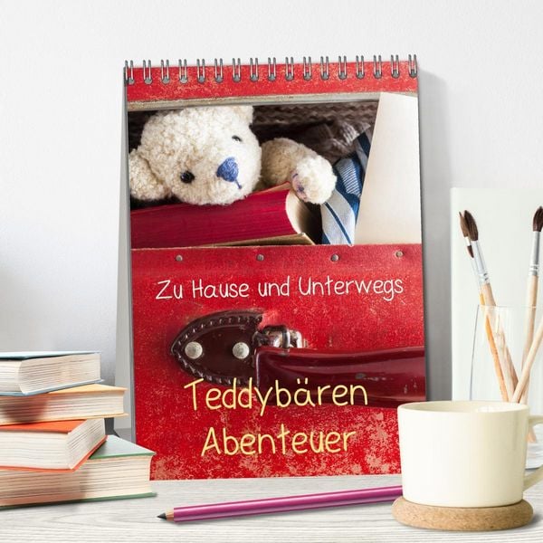 Produktbild: Teddyb&auml;ren Abenteuer - Zu Hause und Unterwegs (Tischkalender 2026 DIN A5 hoch), CALVENDO Monatskalender