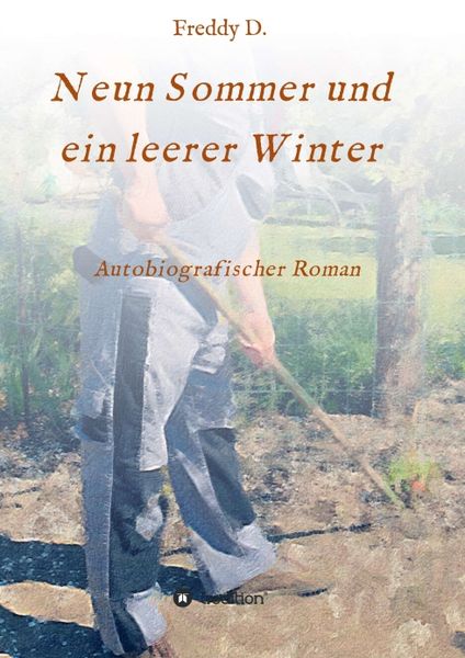Produktbild: Neun Sommer und ein leerer Winter