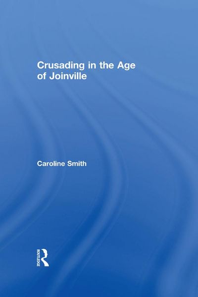 Produktbild: Crusading in the Age of Joinville