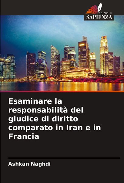 Produktbild: Esaminare la responsabilit&agrave; del giudice di diritto comparato in Iran e in Francia