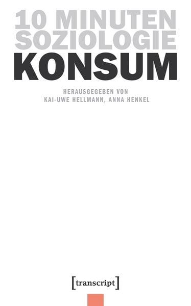 Produktbild: 10 Minuten Soziologie: Konsum