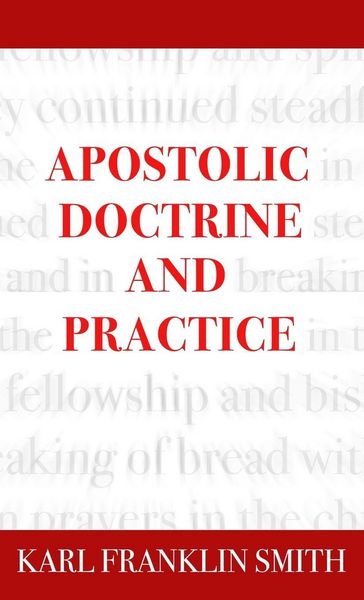 Produktbild: Apostolic Doctrine And Practice