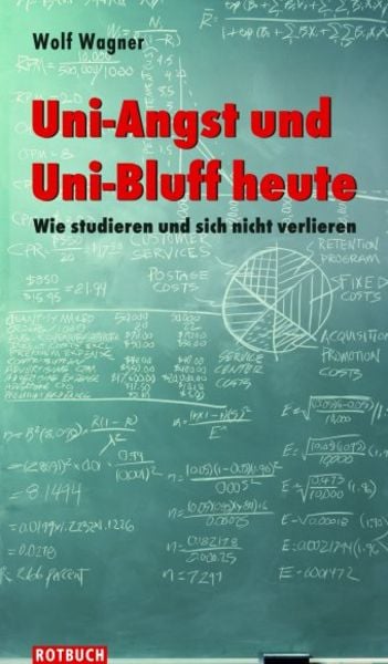 Uni-Angst und Uni-Bluff heute, Taschenbuch von Wolf Wagner, BEBUG, 9783867890199